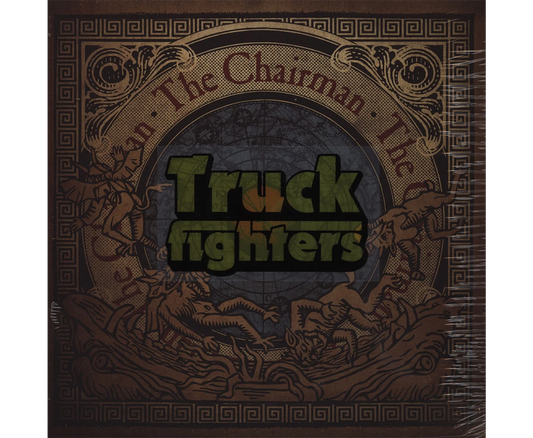 Truckfighters - The Chairman 10"